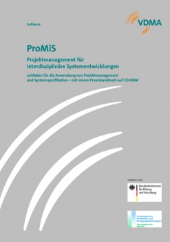 ProMiS Projektmanagement für interdisziplinäre Systementwicklungen