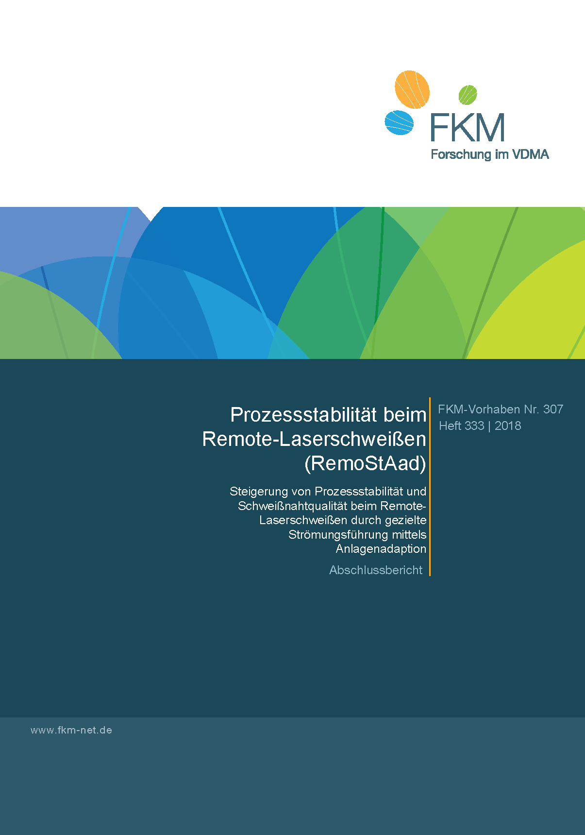 Prozessstabilität beim Remote-Laserschweißen (RemoStAad)