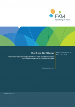 Forschungsheft zur Richtlinie Nichtlinear: Rechnerischer Bauteilfestigkeitsnachweis unter expliziter