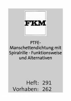 PTFE-Manschettendichtung mit Spiralrille - Funktionsweise und Alternativen