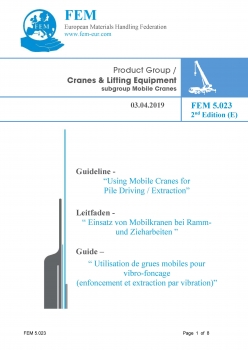 FEM 5.023 Guideline: Using Mobile Cranes for Pile Driving / Extraction