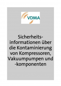 Sicherheitsinformationen über die Kontaminierung von Kompressoren, Vakuumpumpen und -komponenten
