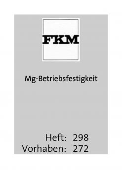 Mg-Betriebsfestigkeit