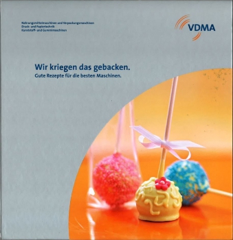 Wir kriegen das gebacken - Gute Rezepte für die besten Maschinen