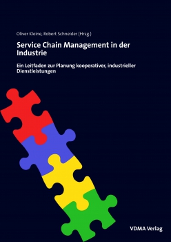Service Chain Management in der Industrie - Ein Leitfaden zur Planung kooperativer, industrieller Di