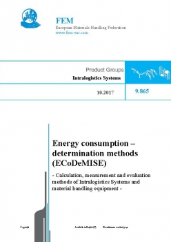FEM 9.865 Energy consumption - determination methods (ECoDeMISE)