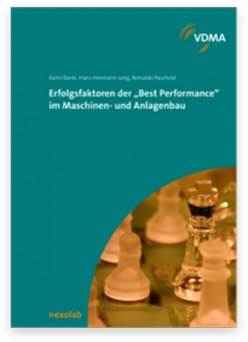 Erfolgsfaktoren der Best Performance im Maschinen- und Anlagenbau