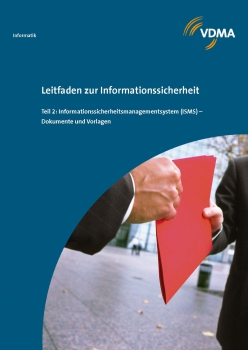 Leitfaden zur Informationssicherheit Teil 2 -  ISMS, Dokumente und Vorlagen