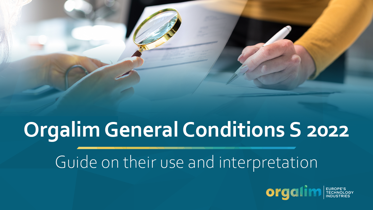 Orgalim General Condition S 2022 - Guide on their use and interpretation