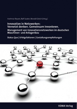 Innovation in Netzwerken:  Vernetzt denken. Gemeinsam Innovieren