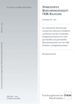 Verbessertes Berechnungskonzept FKM-Richtline