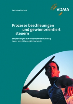 Prozesse beschleunigen und gewinnorientiert steuern