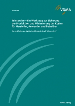 Teleservice - Ein Werkzeug zur Sicherung der Produktion und Minimierung der Kosten für Hersteller, A