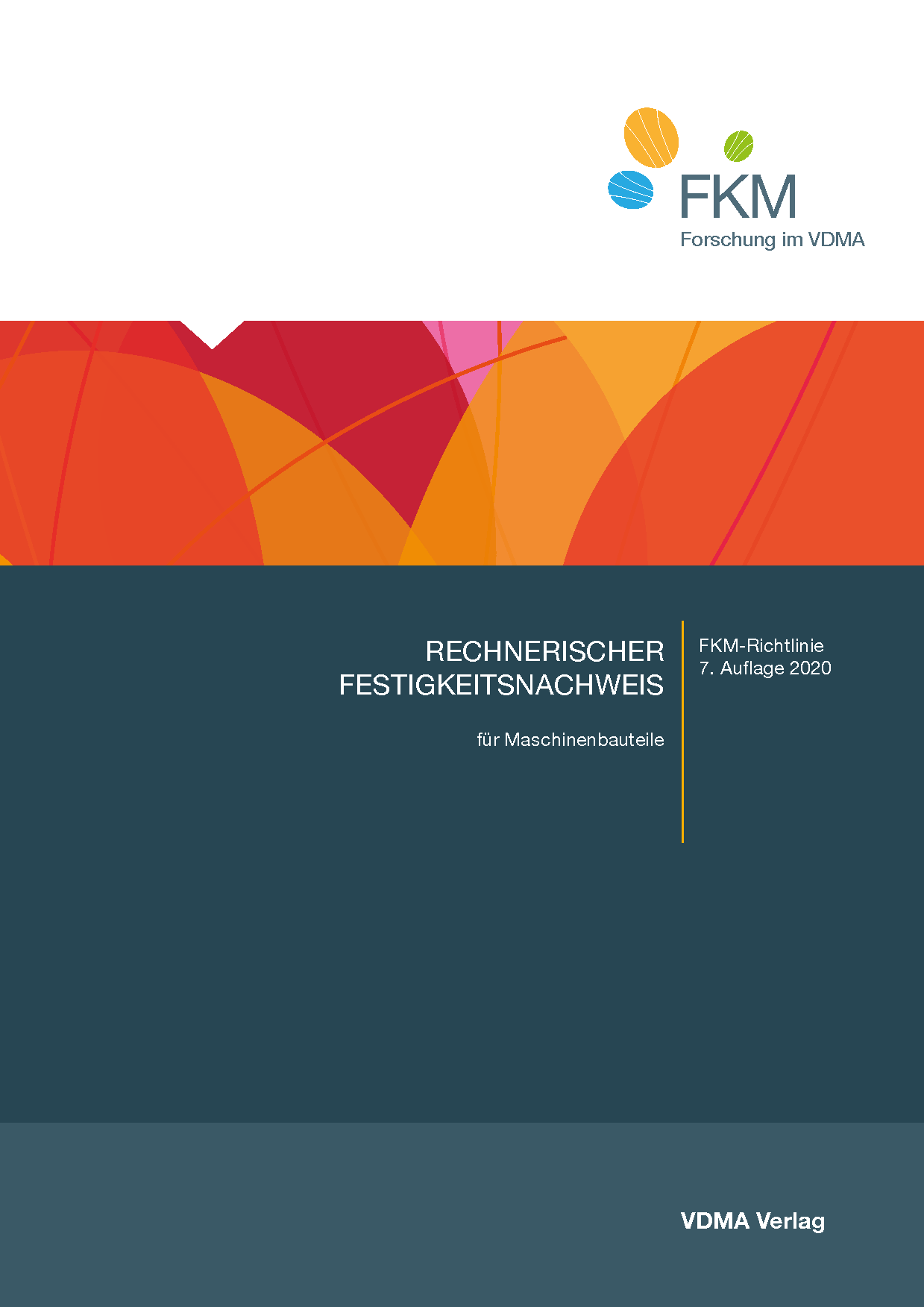 Rechnerischer Festigkeitsnachweis für Maschinenbauteile - 7. Auflage 2020