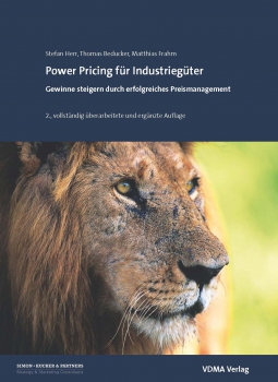 Power Pricing für Industriegüter - 2., vollständig überarbeitete und ergänzte Auflage