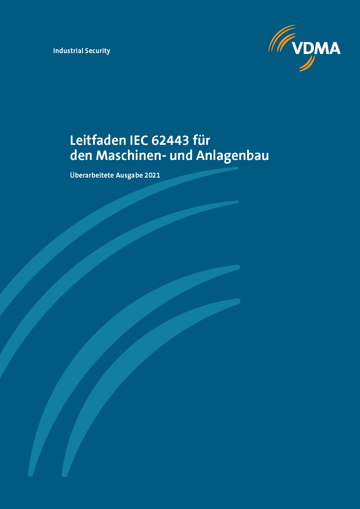 Leitfaden IEC 62443 für den Maschinen- und Anlagenbau