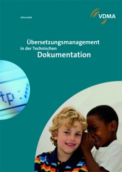 Übersetzungsmanagement in der Technischen Dokumentation