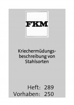 Kriechermüdungsbeschreibung von Stahlsorten