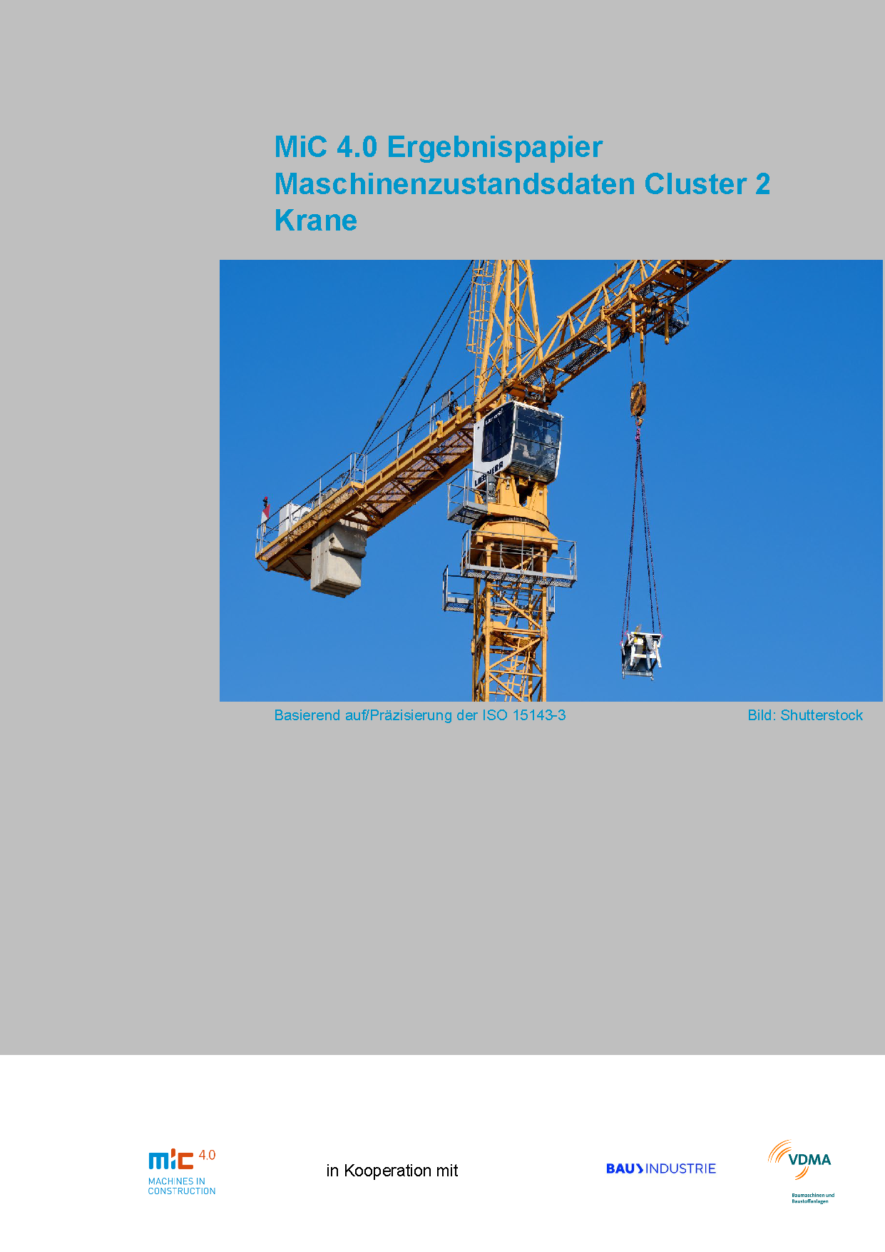 Machine condition data cluster 2 Earth-moving machinery Cranes