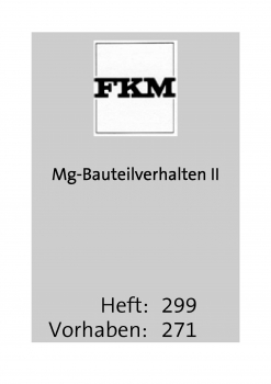 Mg-Bauteilverhalten II