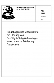 FEM 2.562 Fragebogen und Checkliste für die Planung von Schüttgut-Stetigförderanlagen - mechanische 
