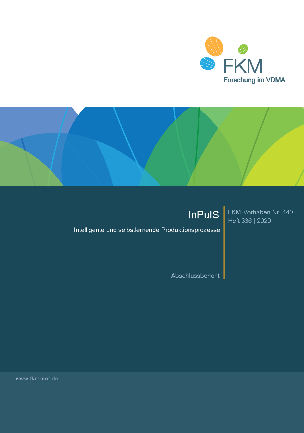 InPulS - Intelligente und selbstlernende Produktionsprozesse