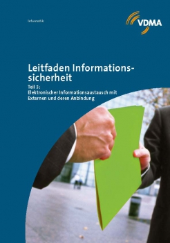 Leitfaden zur Informationssicherheit / Teil 3: Elektronischer Informationsaustausch mit Externen